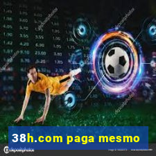 38h.com paga mesmo